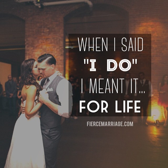 "When I said 'I do' I meant it...for life." -Ryan Frederick