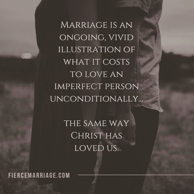  Marriage  is an ongoing vivid illustration of what it 