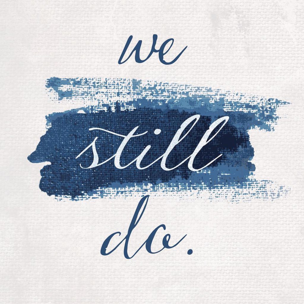 "We still do." -Ryan Frederick