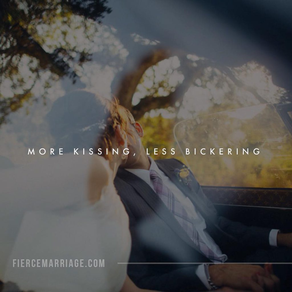 More kissing, less bickering -