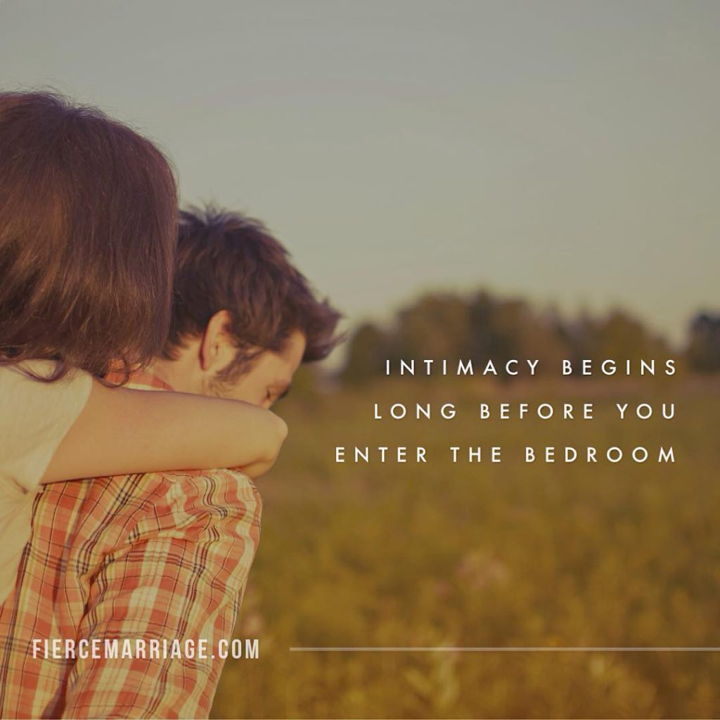 Intimacy begins long before you enter the bedroom. -