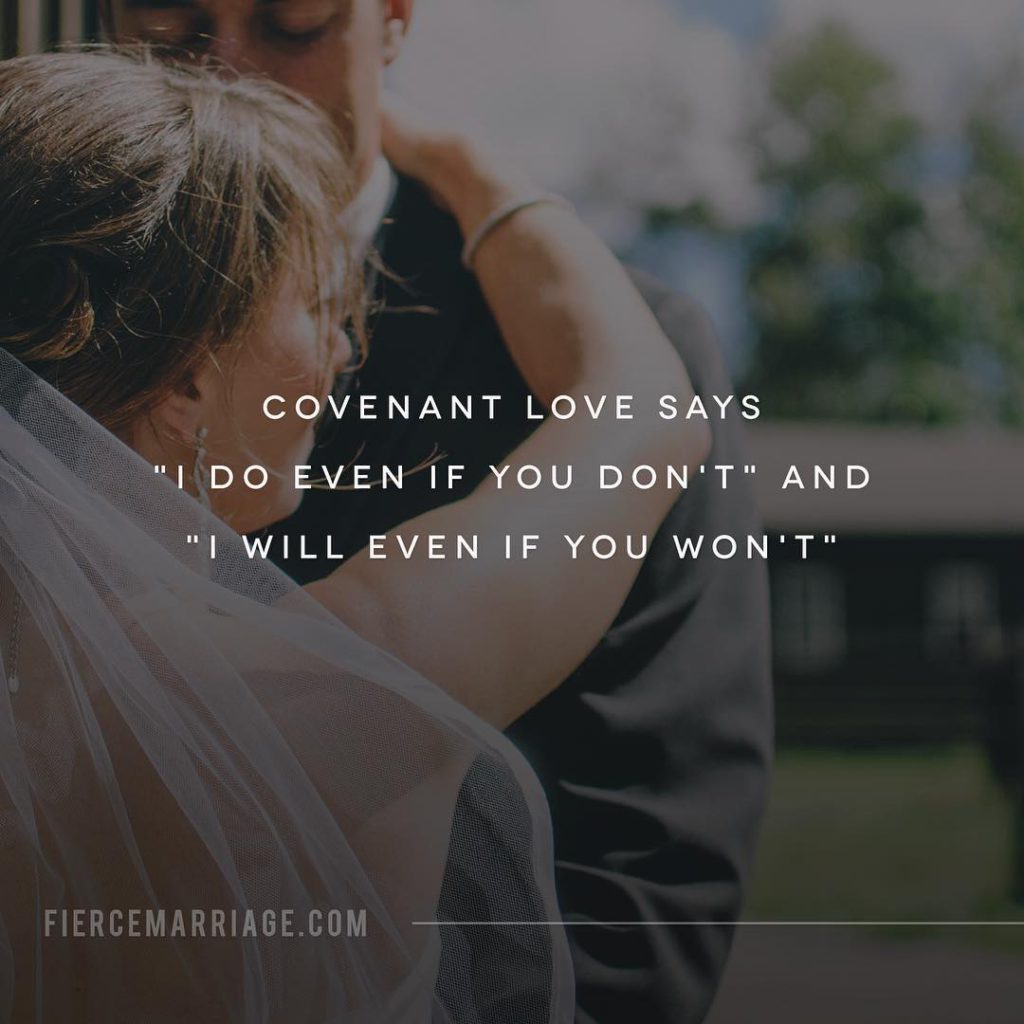 "Covenant love says